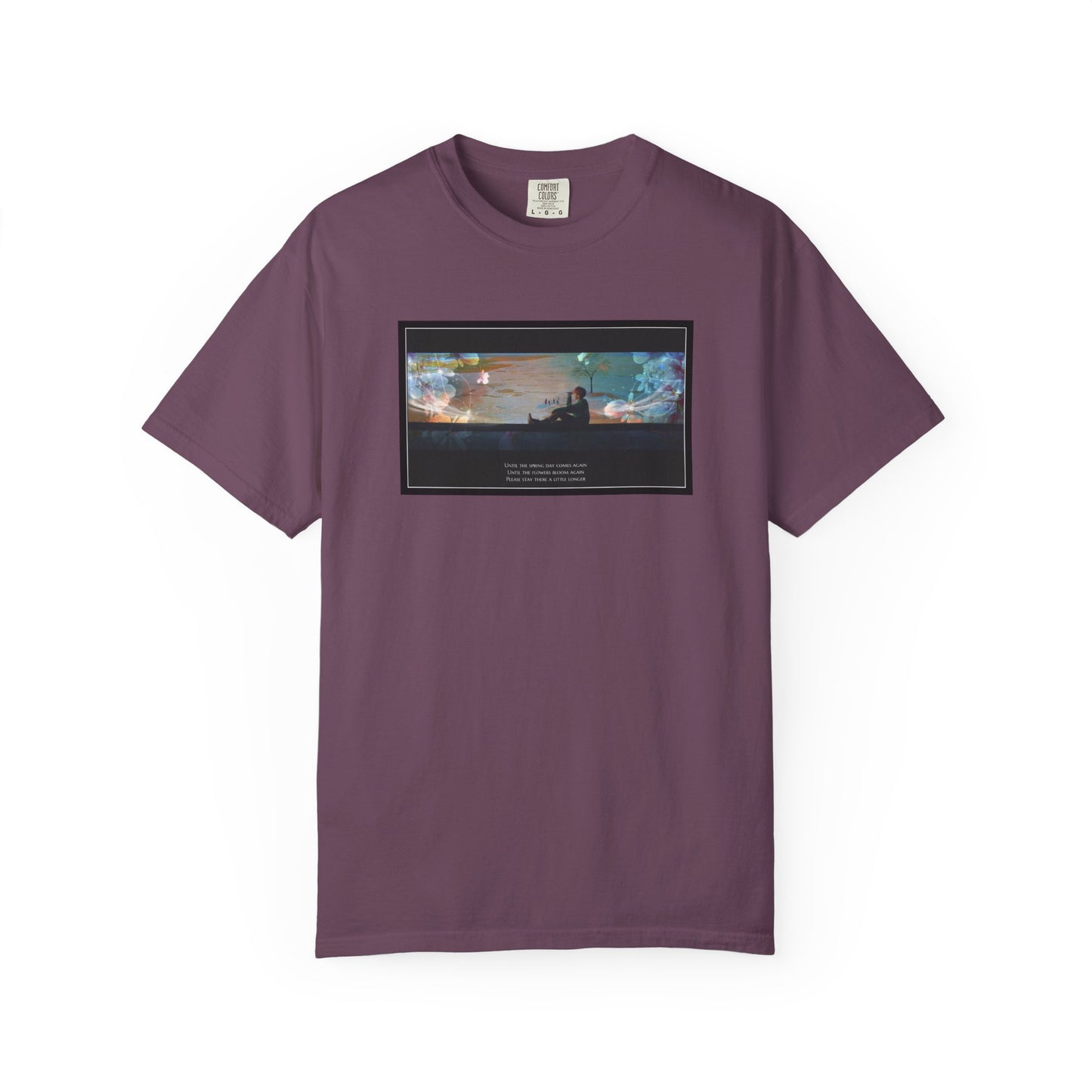 Stay A Little Longer T-shirt