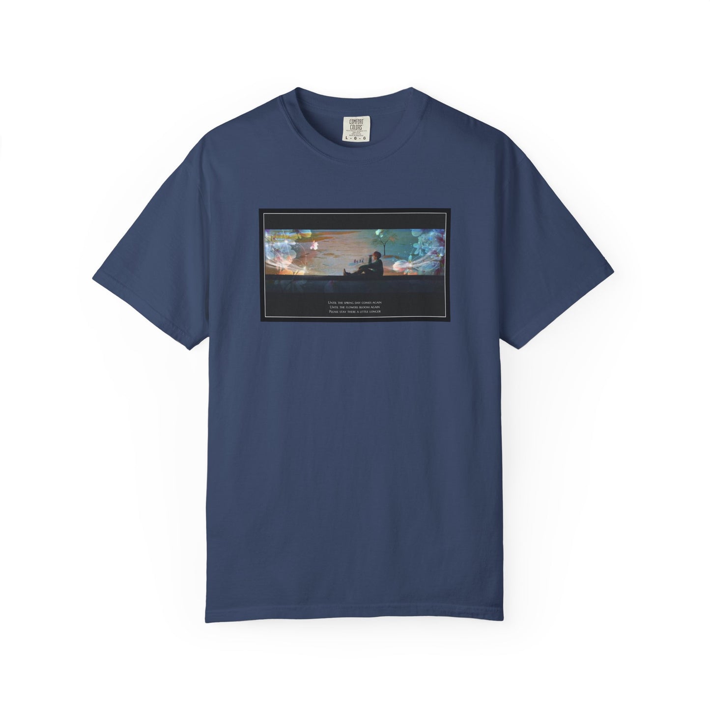 Stay A Little Longer T-shirt