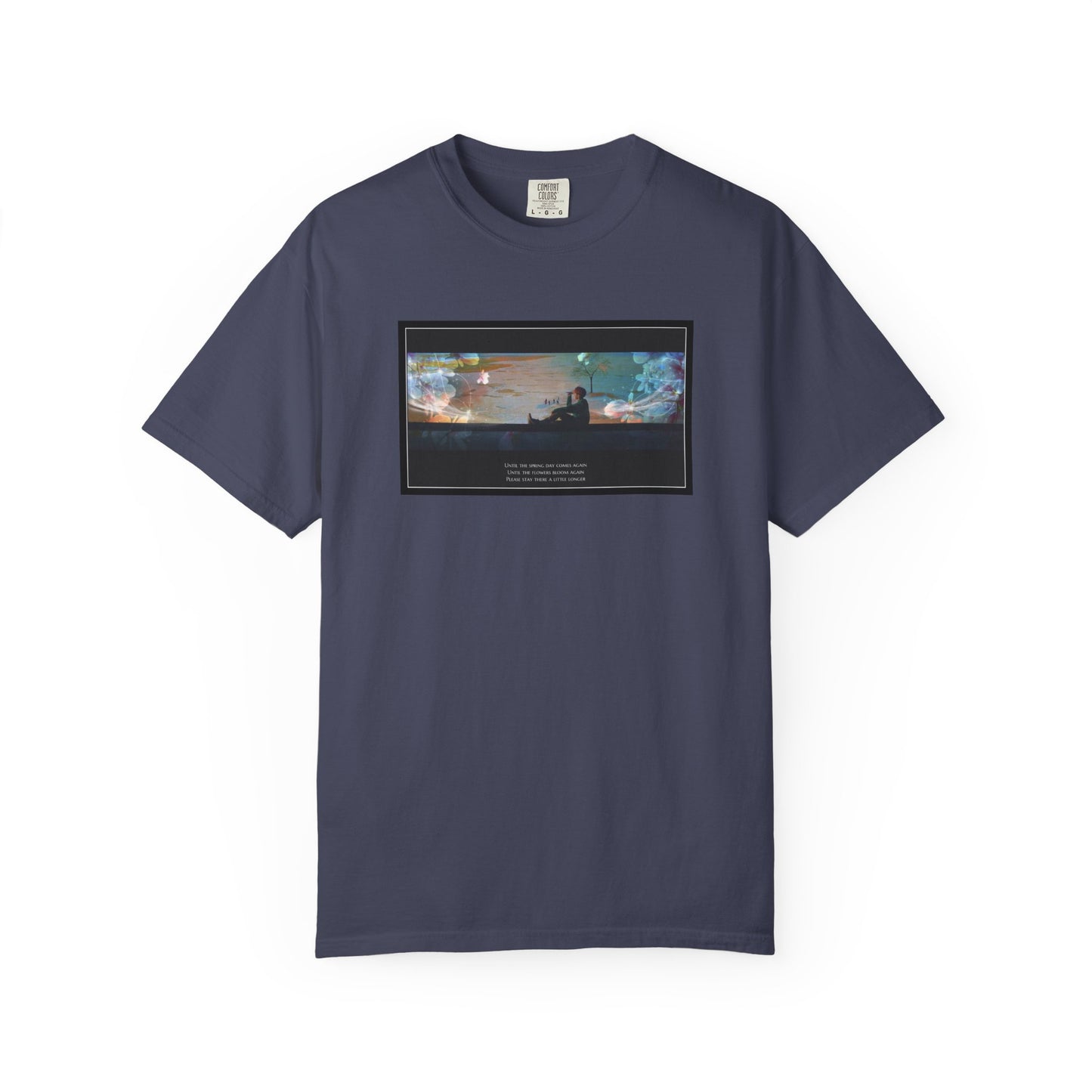 Stay A Little Longer T-shirt