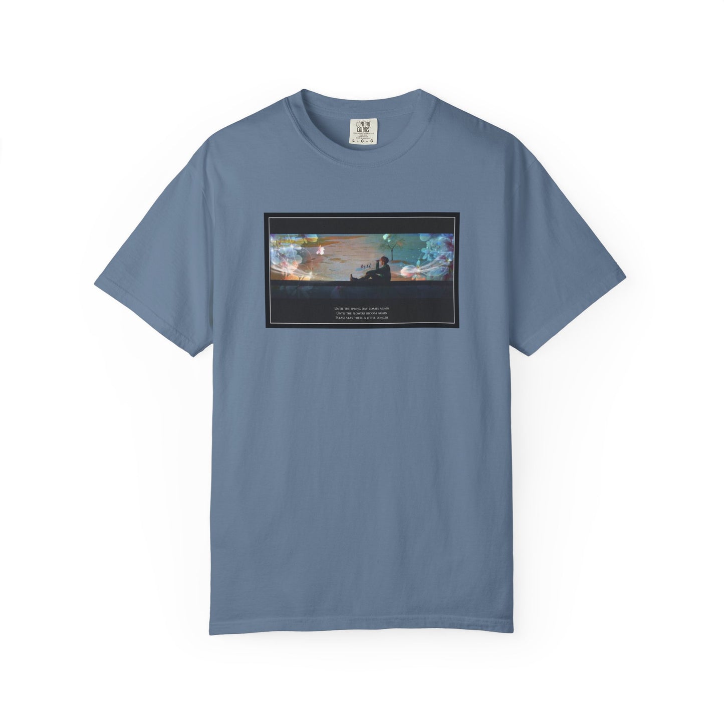 Stay A Little Longer T-shirt