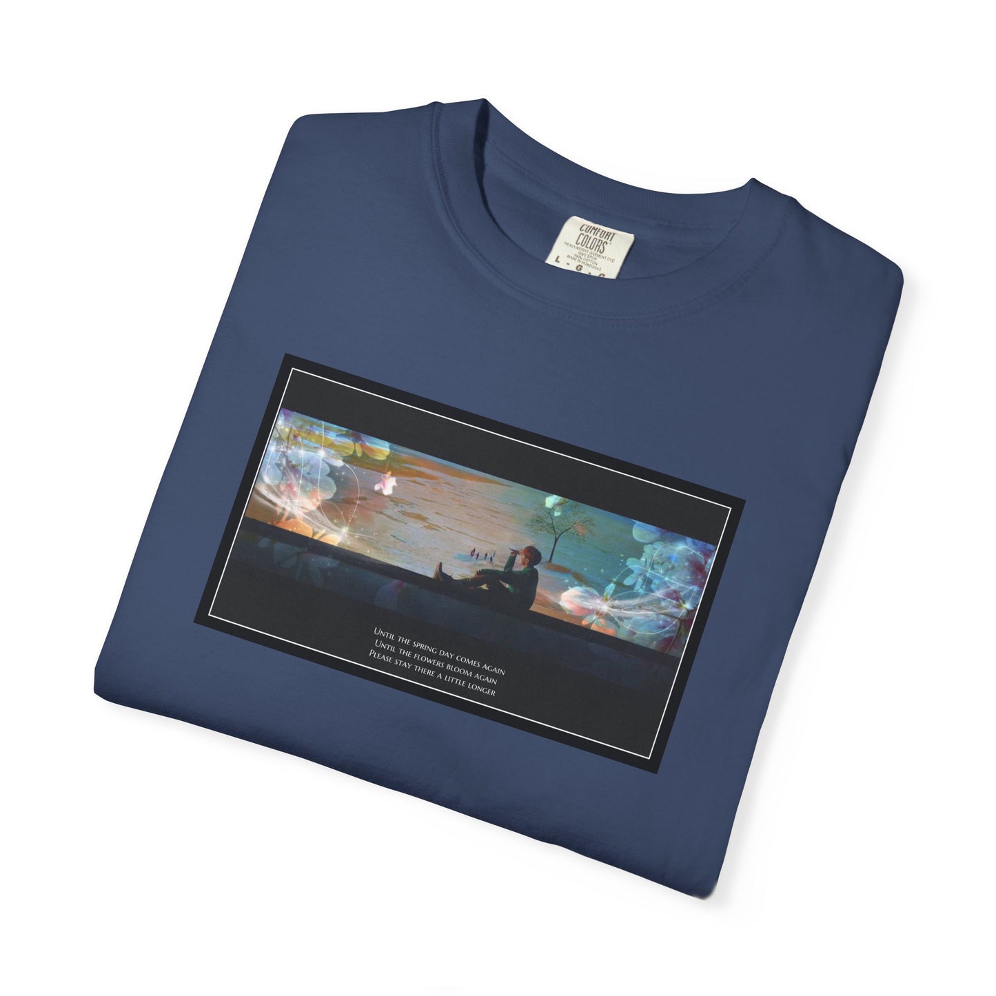 Stay A Little Longer T-shirt
