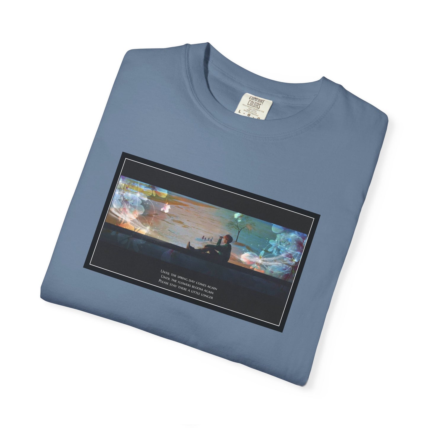 Stay A Little Longer T-shirt