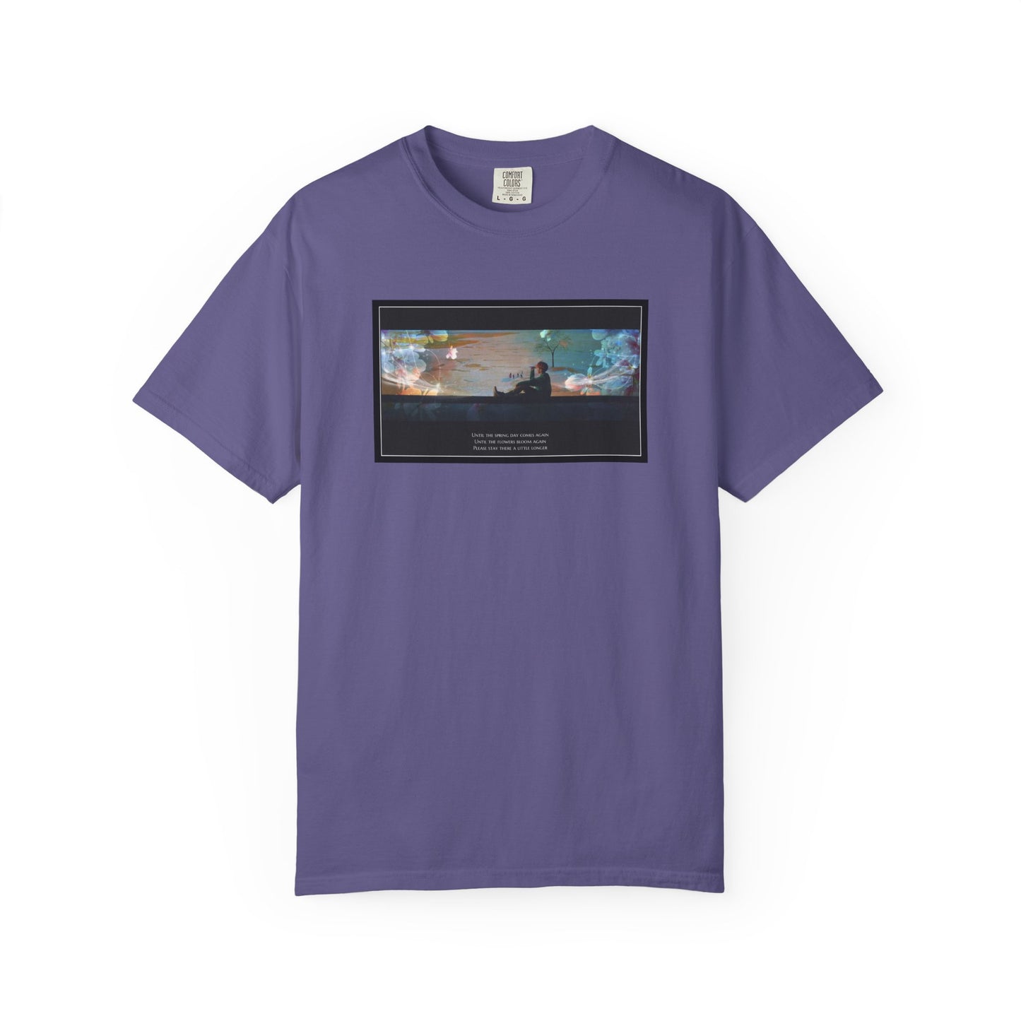 Stay A Little Longer T-shirt