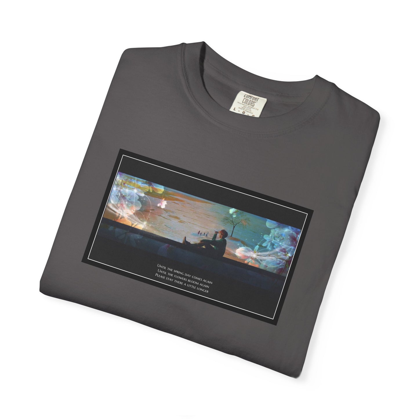 Stay A Little Longer T-shirt