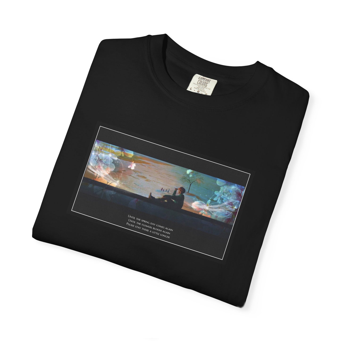 Stay A Little Longer T-shirt