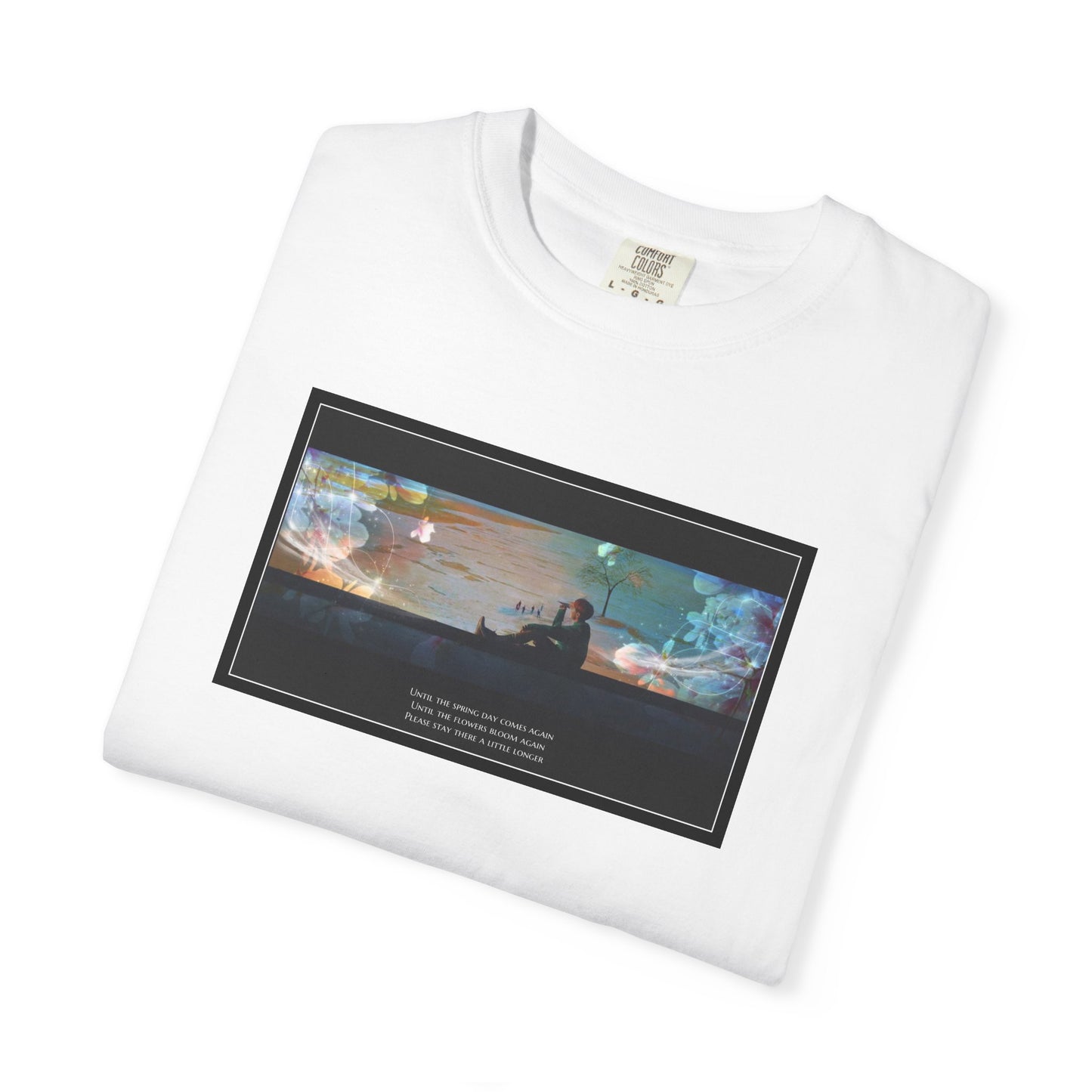 Stay A Little Longer T-shirt