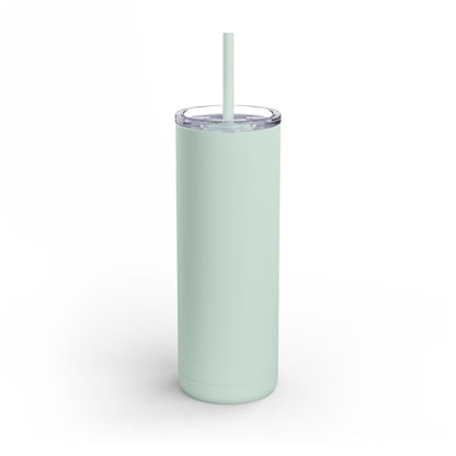 Cutie, Sexy, Lovely Maars Maker Skinny Matte Tumbler, 20oz