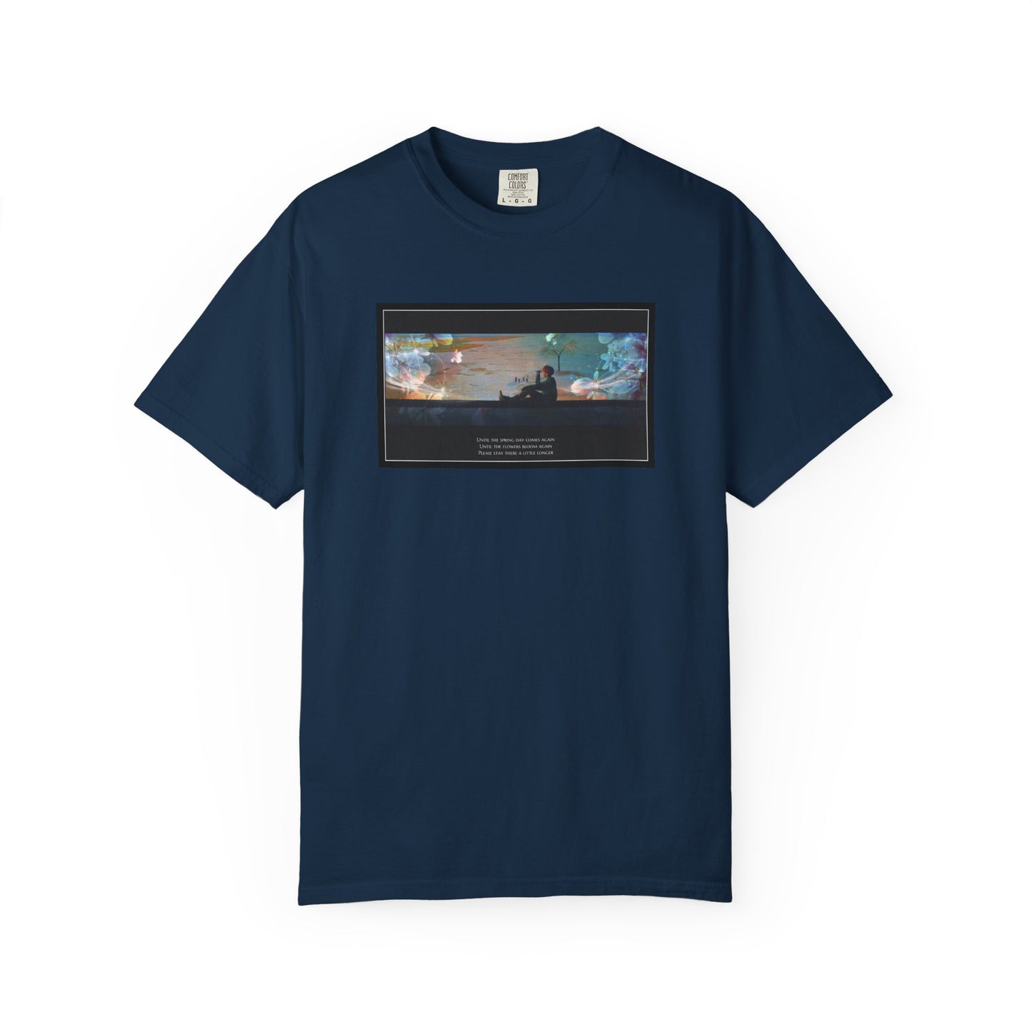 Stay A Little Longer T-shirt