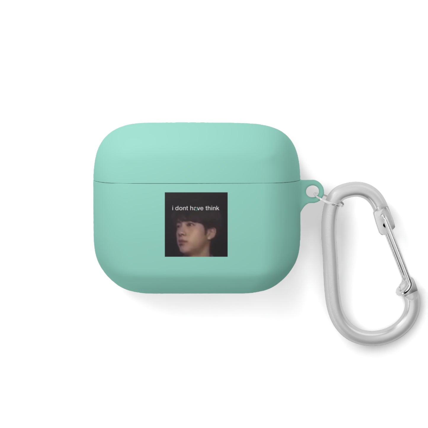 I Don’t Have Think AirPods and AirPods Pro Case Cover