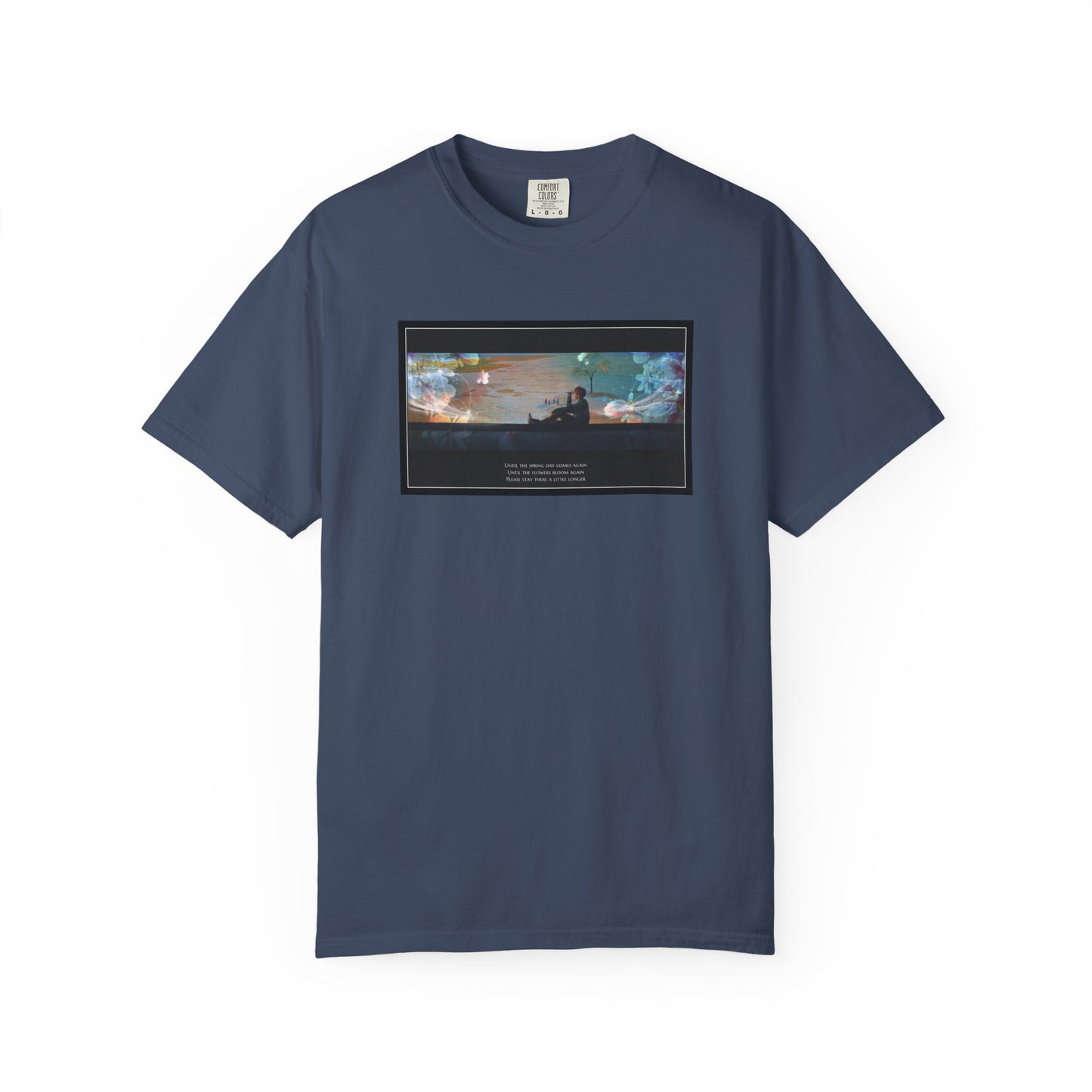 Stay A Little Longer T-shirt